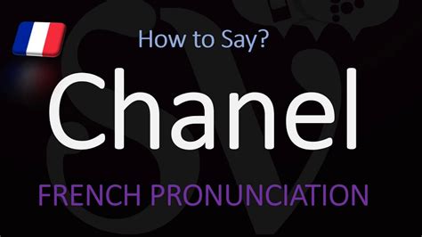 chanel phonetic pronunciation|how is Chanel pronounce.